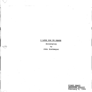 I Love You To Death Movie Script