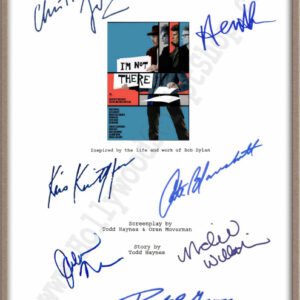 Im Not There Signed Movie Script