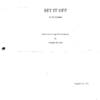 Set It Off Movie Script