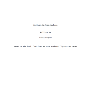 Delivery Me From Nowhere Movie Script